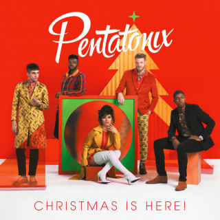 Pentatonix - Christmas Is Here! album cover