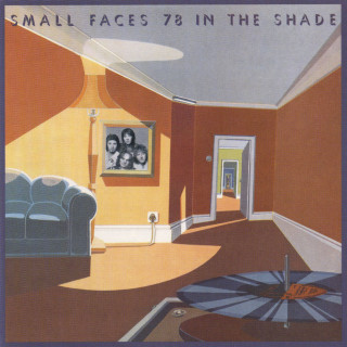 Small Faces - 78 In The Shade album cover