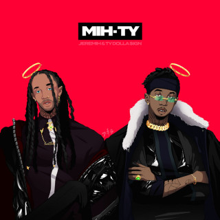 MihTy (Jeremih & Ty Dolla $ign) - Mih-Ty album cover