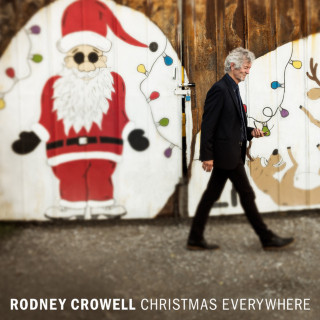 Rodney Crowell - Christmas Everywhere album cover
