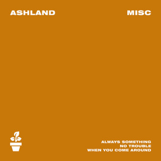 Ashland - Misc EP cover
