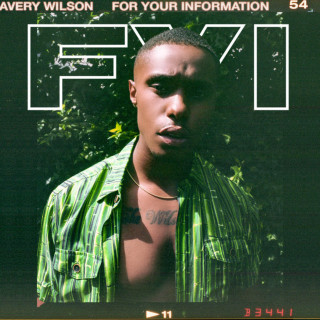 Avery Wilson - FYI EP cover