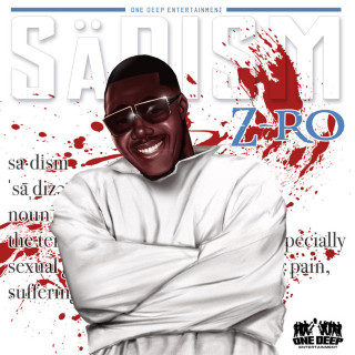 Z-Ro - Sadism album cover