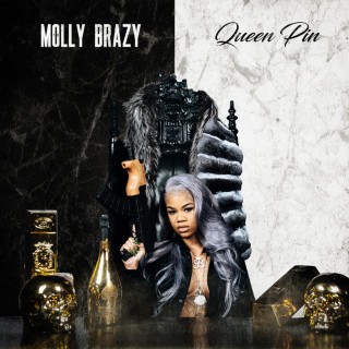 Molly Brazy - Queen Pin mixtape cover