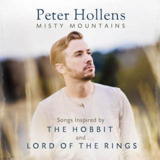 Peter Hollens - Misty Mountains: Songs Inspired By The Hobbit And Lord Of The Rings album cover