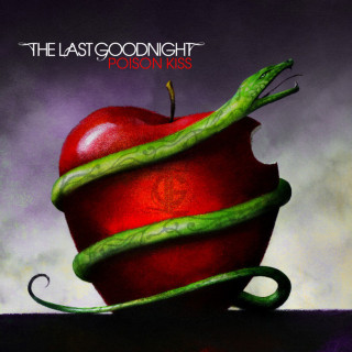 The Last Goodnight - Poison Kiss album cover