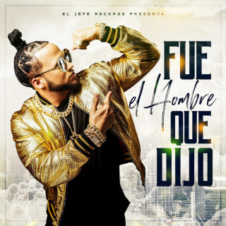 El Alfa - Fue El Hombre Que Dijo EP cover