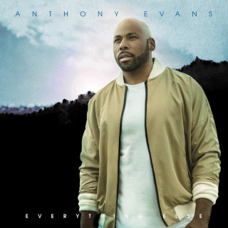 Anthony Evans - Everything Else album cover