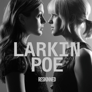Larkin Poe - Reskinned album cover