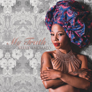 Kelly Khumalo - My Truth album cover