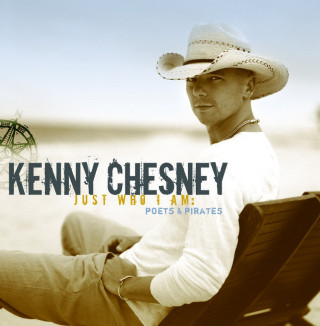 Kenny Chesney - Just Who I Am: Poets & Pirates album cover