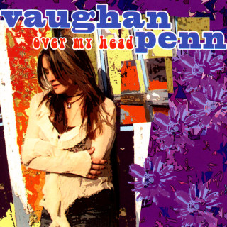 Vaughan Penn - Over My Head album cover