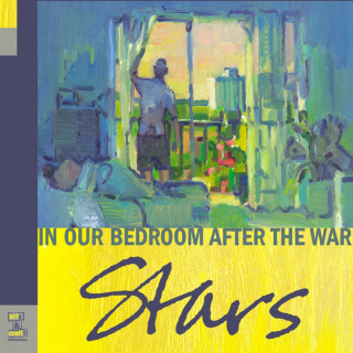 Stars - In Our Bedroom After The War album cover