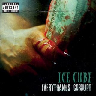 Ice Cube - Everythang's Corrupt album cover