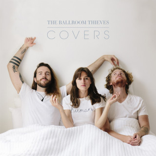 The Ballroom Thieves - Covers single cover