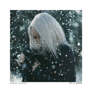 Sarah Reeves - Let It Snow single cover