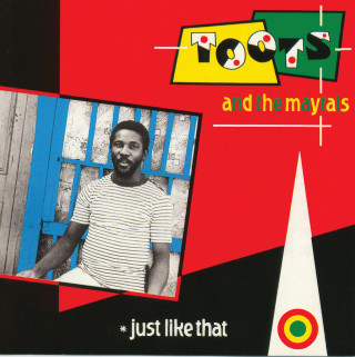Toots And The Maytals - Just Like That album cover