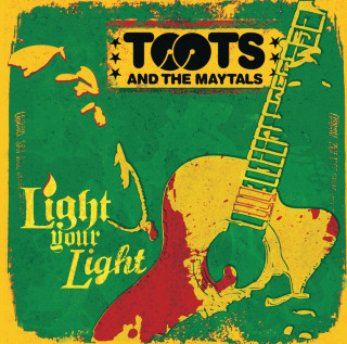 Toots And The Maytals - Light Your Light album cover