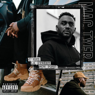 Mac Tyer - C'est La Street Mon Pote album cover