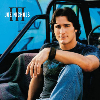 Joe Nichols - III album cover