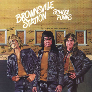 Brownsville Station - School Punks album cover