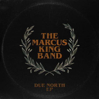 The Marcus King Band - Due North EP cover