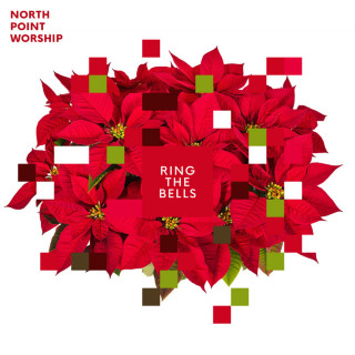 North Point Worship - Ring The Bells EP cover