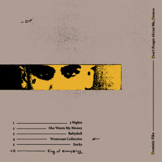 Dominic Fike - Don't Forget About Me, Demos EP cover