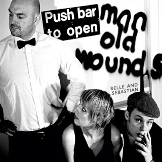 Belle & Sebastian - Push Barman To Open Old Wounds album cover