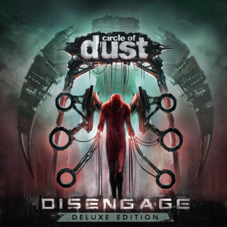 Circle Of Dust - Disengage album cover