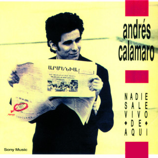 Andres Calamaro - Nadie Sale Vivo De Aquí album cover