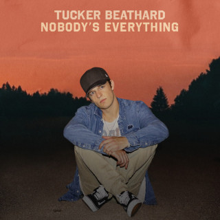 Tucker Beathard - Nobody's Everything album cover