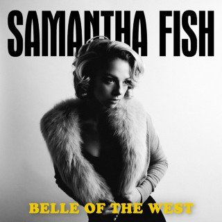 Samantha Fish - Belle Of The West album cover