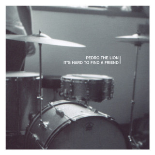 Pedro The Lion - It's Hard To Find A Friend album cover
