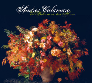 Andres Calamaro - El Palacio De Las Flores album cover