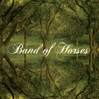 Band Of Horses - Everything All The Time album cover