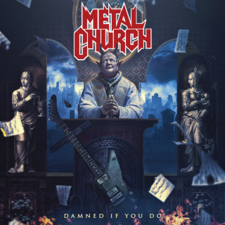 Metal Church - Damned If You Do album cover