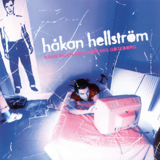 Håkan Hellström - Känn Ingen Sorg För Mig Göteborg album cover