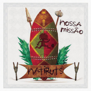 Natiruts - Nossa Missão album cover