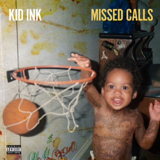 Kid Ink - Missed Calls EP cover