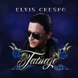 Elvis Crespo - Tatuaje album cover