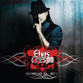 Elvis Crespo - Regresó El Jefe album cover