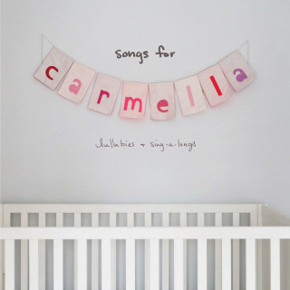 Christina Perri - Songs For Carmella: Lullabies & Sing-A-Longs album cover