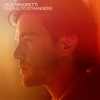 Jack Savoretti - Singing To Strangers album cover