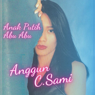 Anggun - Anak Putih Abu Abu album cover