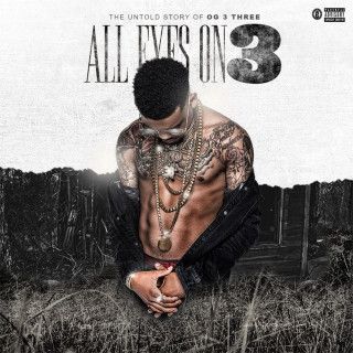 OG 3Three - All Eyez On 3 album cover