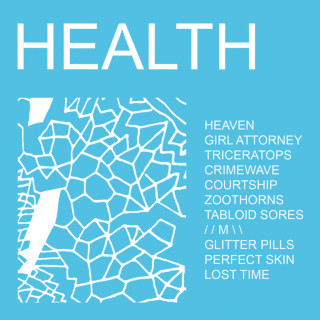 HEALTH - HEALTH album cover