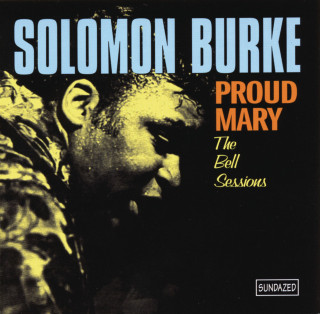 Solomon Burke - Proud Mary album cover