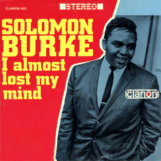 Solomon Burke - I Almost Lost My Mind album cover