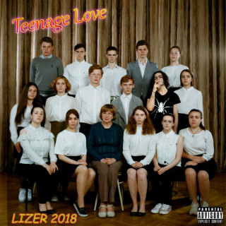 LIZER - TEENAGE LOVE album cover